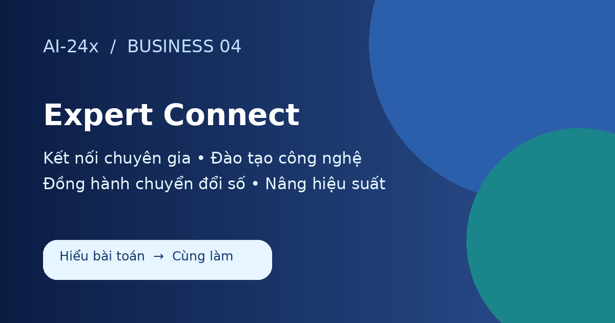Đào tạo AI cho doanh nghiệp: Học gì để ngày mai làm việc tốt hơn?